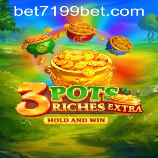 Explore the Exciting World of 3potsExtra: Rules, Gameplay, and How to Master It with 7199bet PH Login