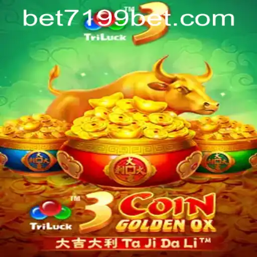 Discover the Excitement of 3CoinGoldenOX and the 7199bet PH Experience