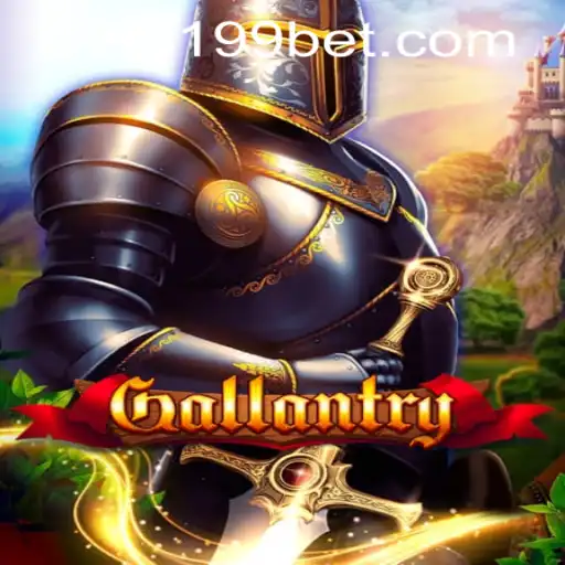 Gallantry: An Epic Adventure Game with a Seamless 7199bet PH Login Experience