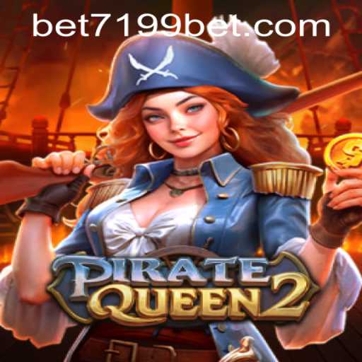 Explore the Thrilling World of PirateQueen2 and the Excitement of 7199bet PH Login